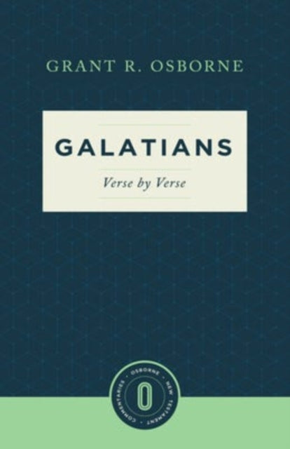 Book cover of: Galatians Verse by Verse. By: Grant R. Osborne
