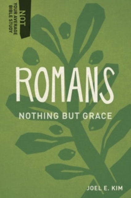 Book cover of: Nothing but Grace. By: Joel E. Kim