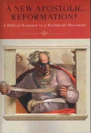 New Apostolic Reformation?