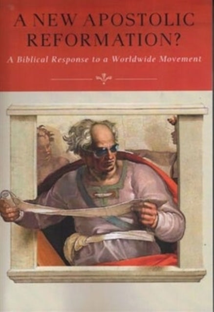 A New Apostolic Reformation?