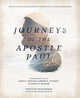 Book cover of: Journeys of the Apostle Paul. By: Lexham Press