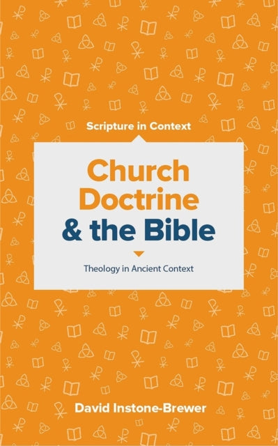 Book cover of: Church Doctrine and the Bible. By: David Instone-Brewer