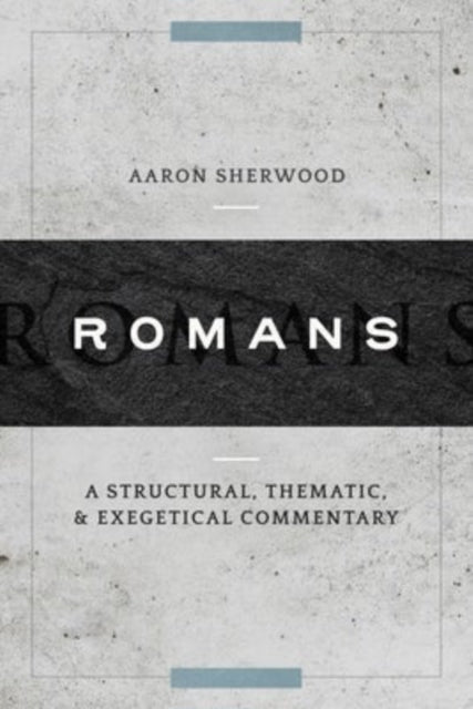 Book cover of: Romans. By: Aaron Sherwood