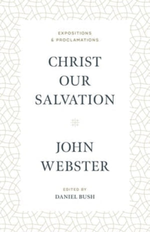 Christ Our Salvation