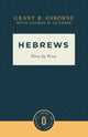 Book cover of: Hebrews Verse by Verse. By: Grant R. Osborne