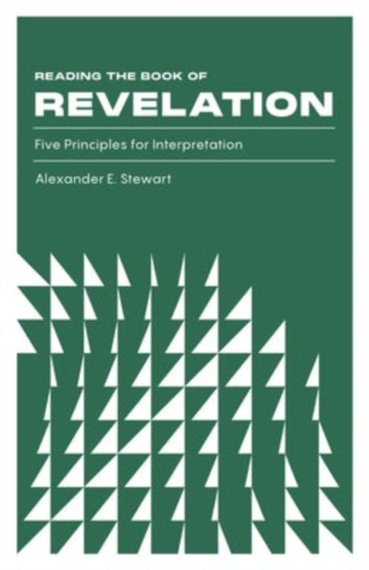 Book cover of: Reading the Book of Revelation. By: Alexander E. Stewart