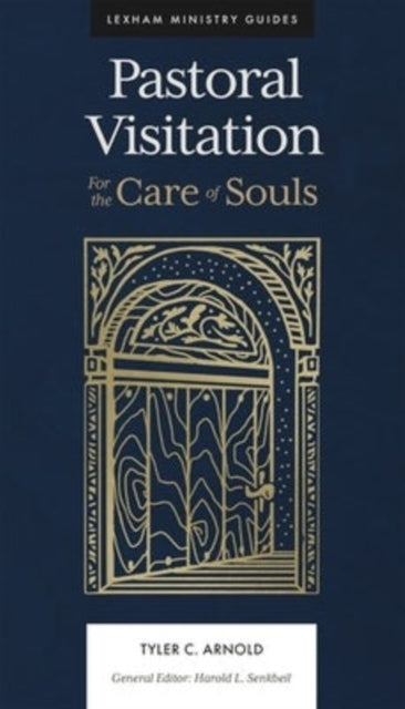 Book cover of: For the Care of Souls. By: Tyler C. Arnold