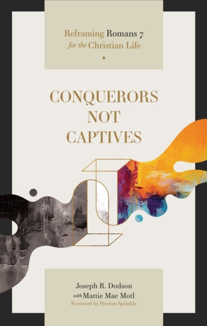 Book cover of: Conquerors Not Captives