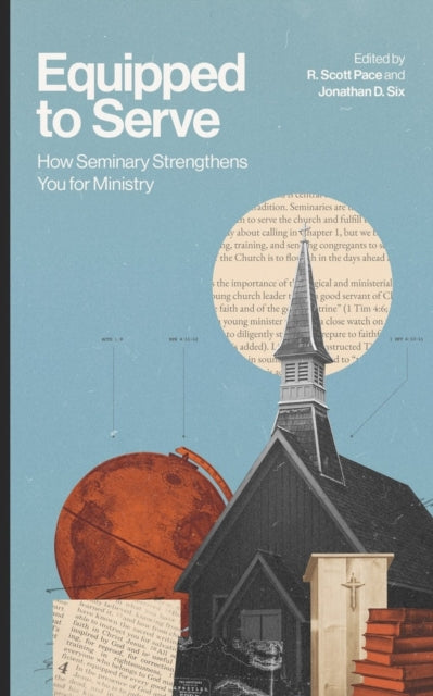 Book cover of: Equipped to Serve