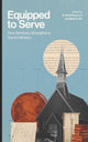 Book cover of: Equipped to Serve