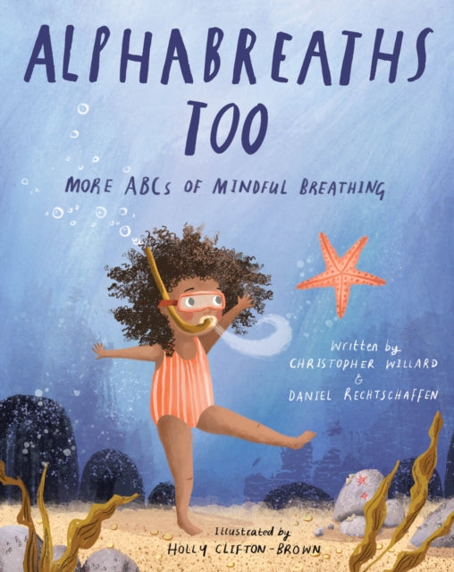 Book cover of: Alphabreaths Too. By: Christopher Willard