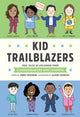 Book cover of: Kid Trailblazers. By: Robin Stevenson