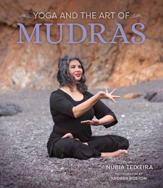 Book cover of: Yoga and the Art of Mudras