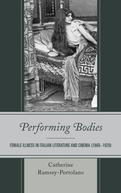 Book cover of: Performing Bodies. By: Catherine Ramsey-Portolano