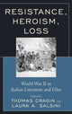 Book cover of: Resistance, Heroism, Loss. By: Thomas Cragin
