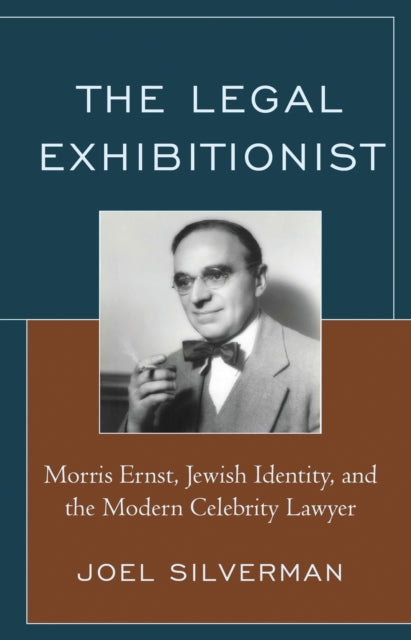 Book cover of: Legal Exhibitionist. By: Joel Silverman