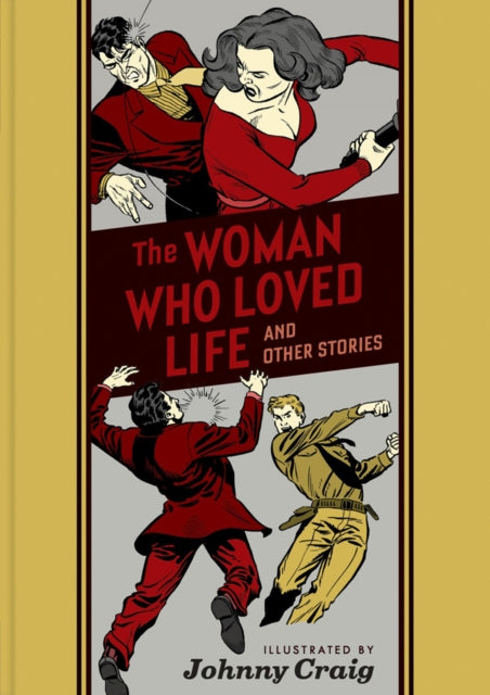 Book cover of: Woman Who Loved Life and Other Stories. By: Johnny Craig