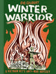 Book cover of: Winter Warrior. By: Eve Gilbert
