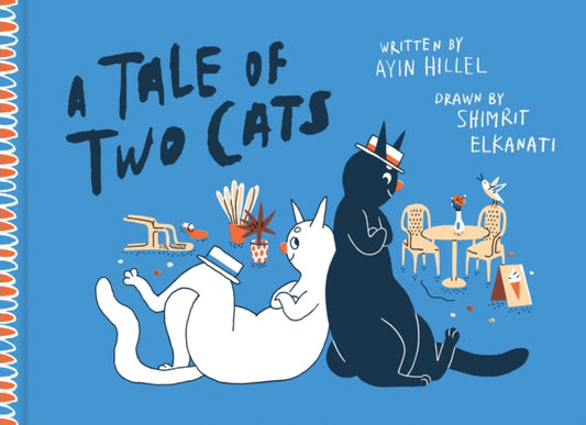 Book cover of: Tale of Two Cats. By: Ayin Hillel