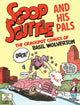 Book cover of: Scoop Scuttle and His Pals: The Crackpot Comics of Basil Wolverton. By: Basil Wolverton