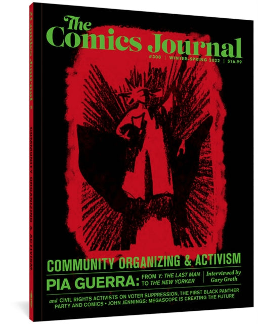 Book cover of: Comics Journal #308. By: Pia Guerra