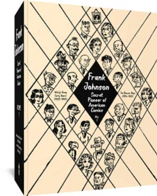 Book cover of: Frank Johnson, Secret Pioneer of American Comics Vol. 1. By: Chris Byrne