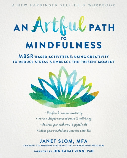 Book cover of: Artful Path to Mindfulness. By: Janet Slom