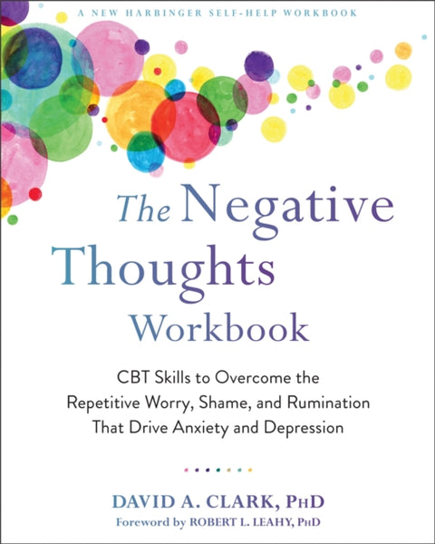 The Negative Thoughts Workbook