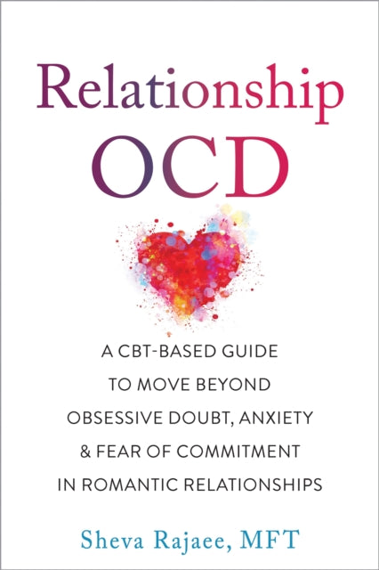 Book cover of: Relationship OCD. By: Sheva Rajaee
