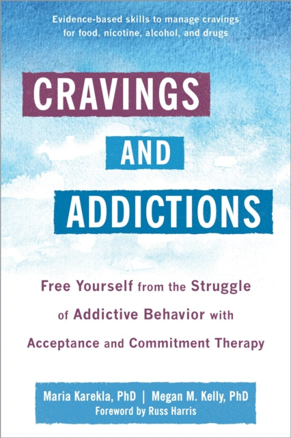 Book cover of: Cravings and Addictions. By: Maria Karekla