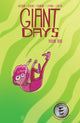 Book cover of: Giant Days Vol. 9. By: John Allison