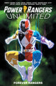 Book cover of: Power Rangers Unlimited: Forever Rangers. By: Ryan Parrott