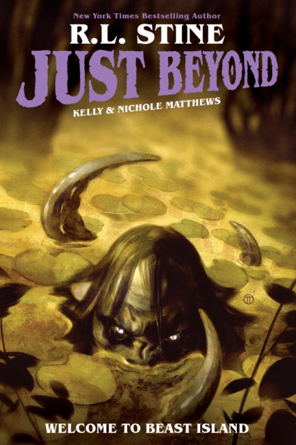 Book cover of: Just Beyond: Welcome to Beast Island. By: Kelly & Nichole Matthews