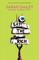 Book cover of: Eat the Rich SC. By: Sarah Gailey