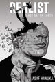 Book cover of: Realist: The Last Day on Earth. By: Asaf Hanuka