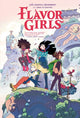 Book cover of: Flavor Girls. By: Loïc Locatelli-Kournwsky