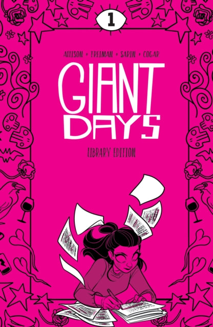 Book cover of: Giant Days Library Edition Vol. 1. By: John Allison