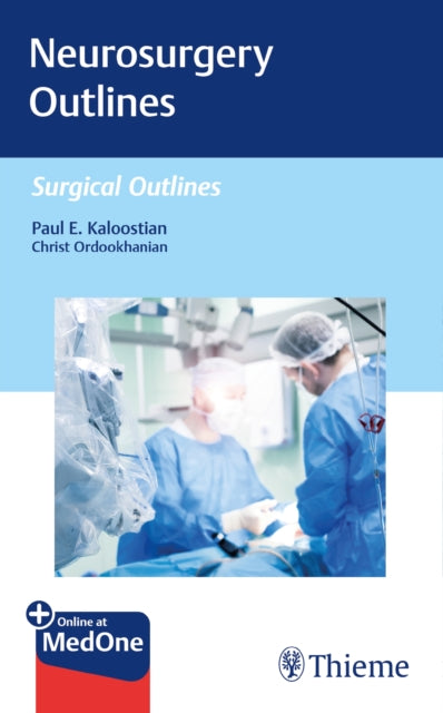 Book cover of: Neurosurgery Outlines. By: Paul Kaloostian