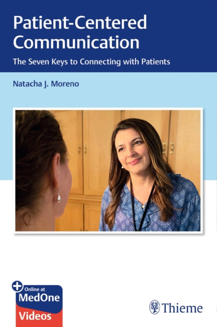 Book cover of: Patient-Centered Communication. By: Natacha J. Moreno