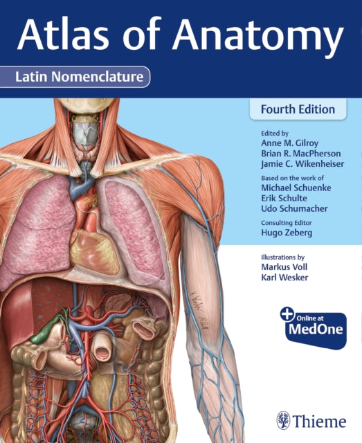 Book cover of: Atlas of Anatomy, Latin Nomenclature. By: Anne M. Gilroy
