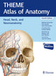 Book cover of: Head, Neck, and Neuroanatomy (THIEME Atlas of Anatomy). By: Michael Schuenke