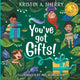 Book cover of: You've Got Gifts!. By: Kristin A. Sherry