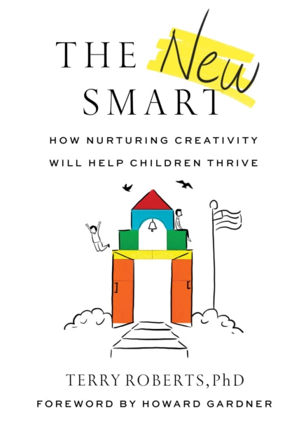Book cover of: New Smart. By: Terry Roberts Ph.D.