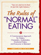Book cover of: Rules of "Normal" Eating. By: Karen R. Koenig