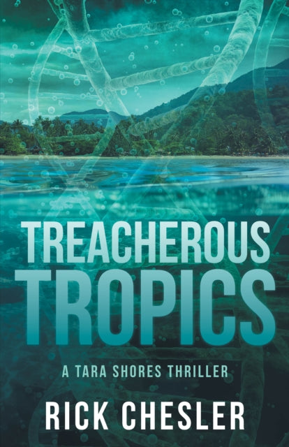 Book cover of: Tropical Treachery