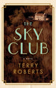 Book cover of: Sky Club. By: Terry Roberts
