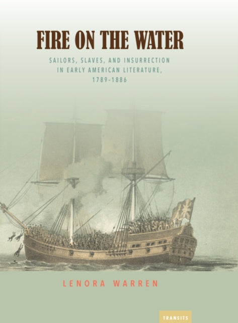 Book cover of: Fire on the Water. By: Lenora Warren