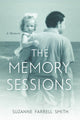 Book cover of: Memory Sessions. By: Suzanne Farrell Smith