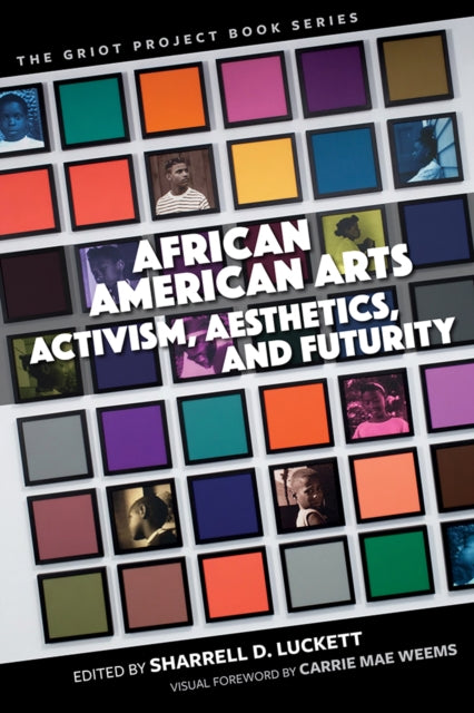 Book cover of: African American Arts. By: Sharrell D. Luckett