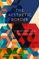 Book cover of: Aesthetic Border. By: Brantley Nicholson